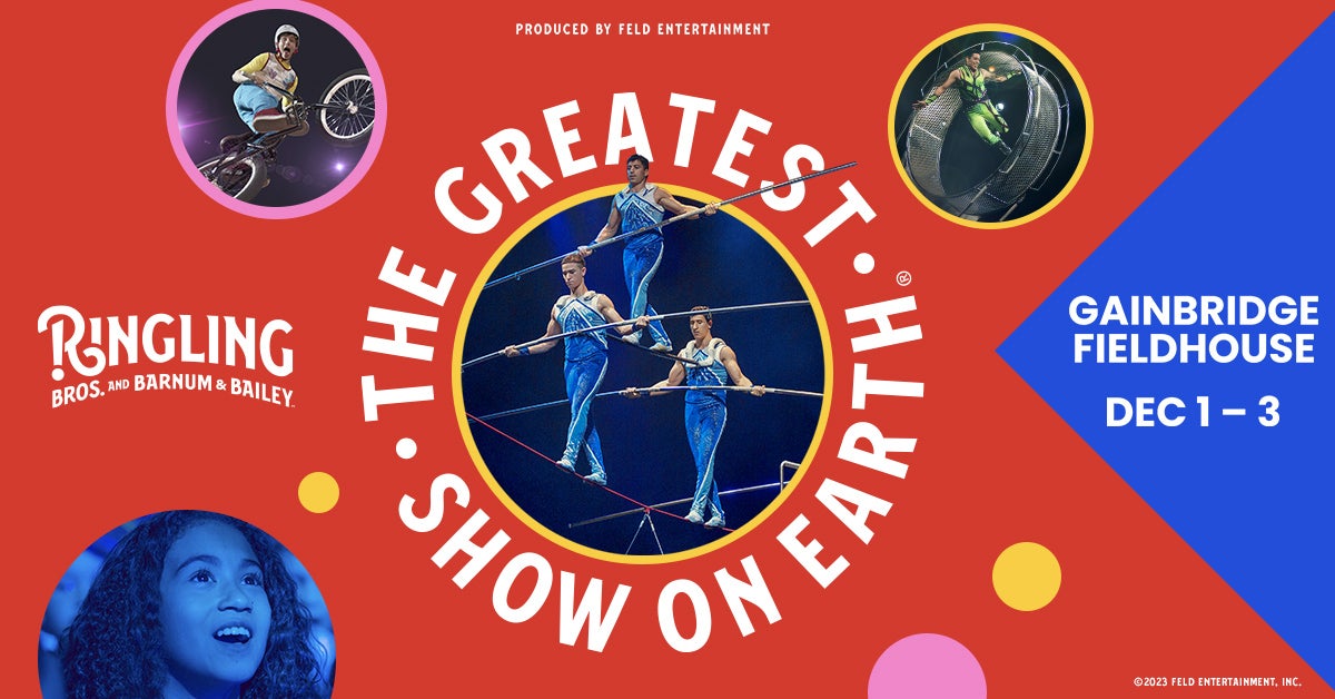 Ringling Bros. And Barnum & Bailey® | Gainbridge Fieldhouse