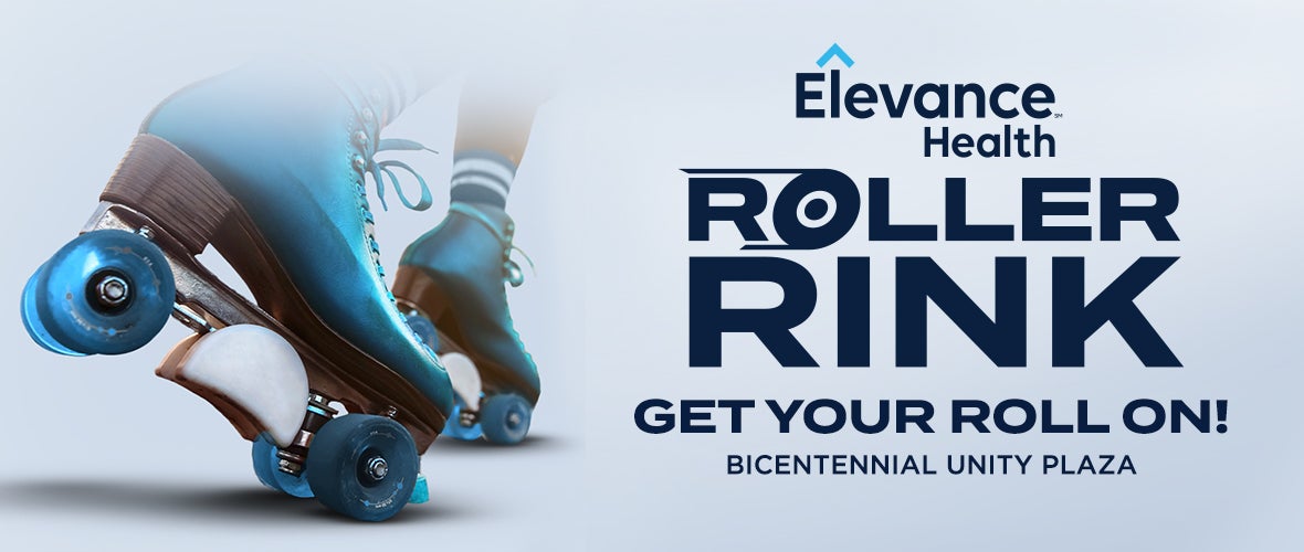 Elevance Health Roller Rink at Bicentennial Unity Plaza