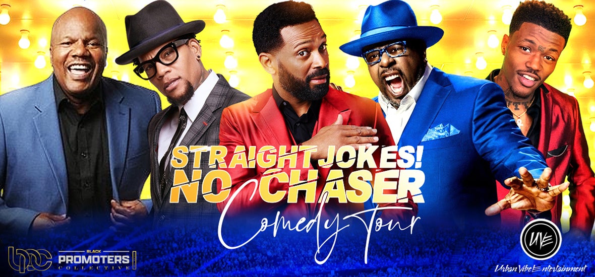 Straight Jokes! No Chaser Comedy Tour Gainbridge Fieldhouse